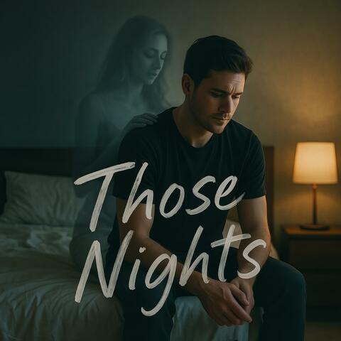 Those Nights