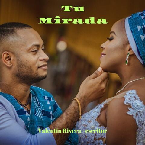 Tu Mirada ..