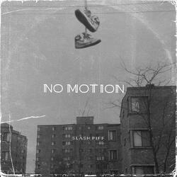 No Motion