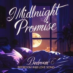 Midnight Promise (Chill Version)