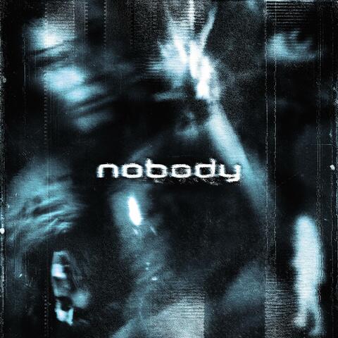 Nobody
