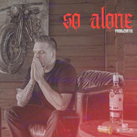 So Alone