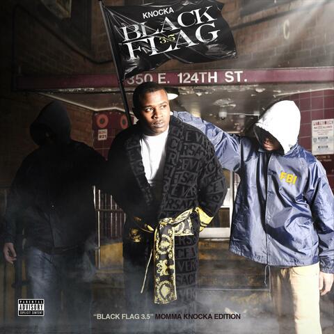 Black Flag 3.5 (Momma Knocka Edition)