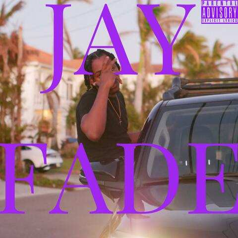 Jay Fade