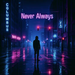 Never Always