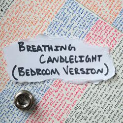 Breathing Candlelight (Bedroom Version)