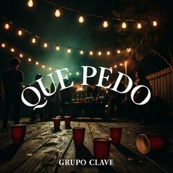 Que Pedo