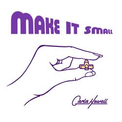 Make It Small