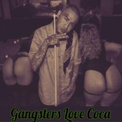 Gangsters Love Coca