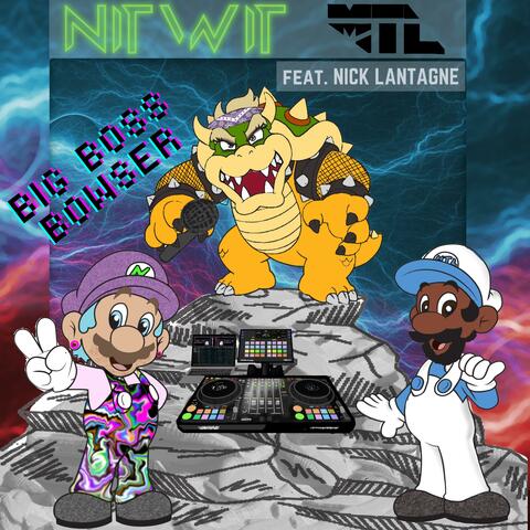 Big Boss Bowser (feat. Nick Lantagne)