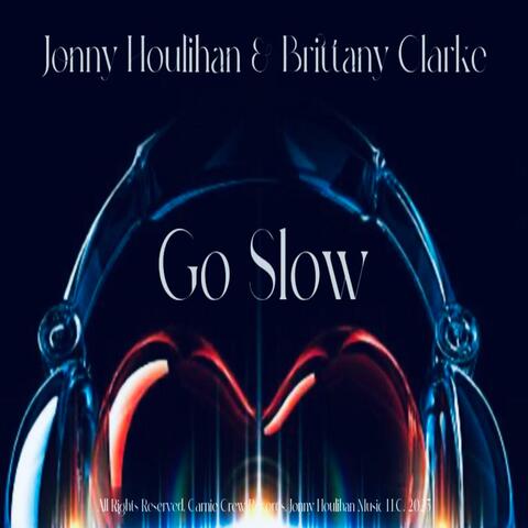 Go Slow