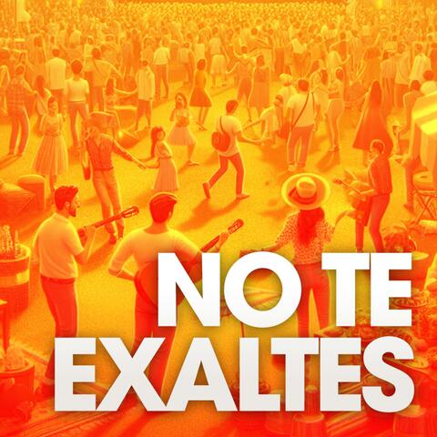 No Te Exaltes (Proverbios 3)