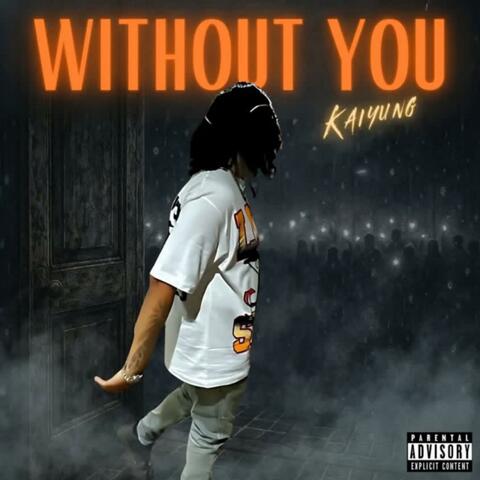 Without You (Radio Edit)