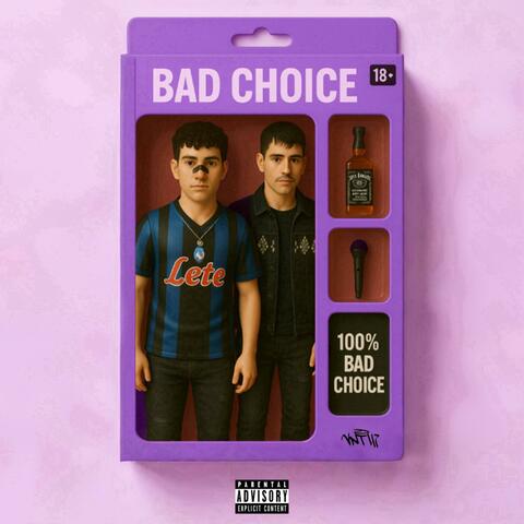 BAD CHOICE (feat. Frah)