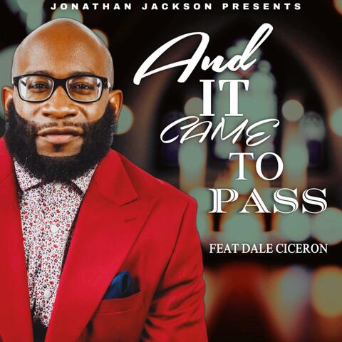 And It Came To Pass Praise Break (feat. Dale Ciceron)