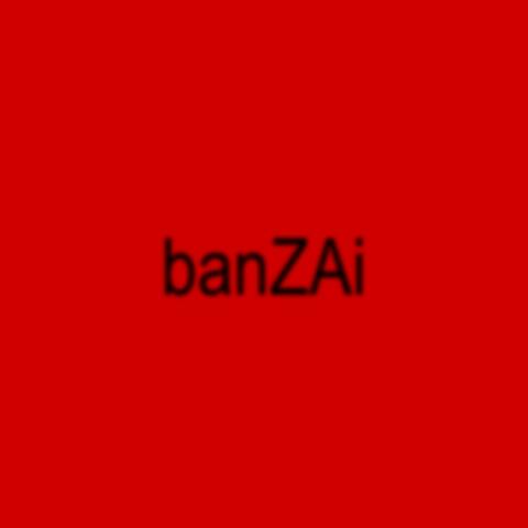 banZAi