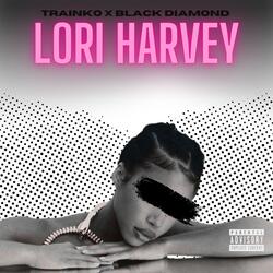 Lori Harvey (feat. Trainko36oz)