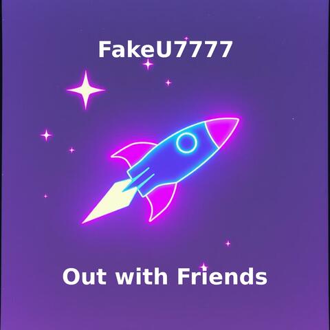 Out with Friends