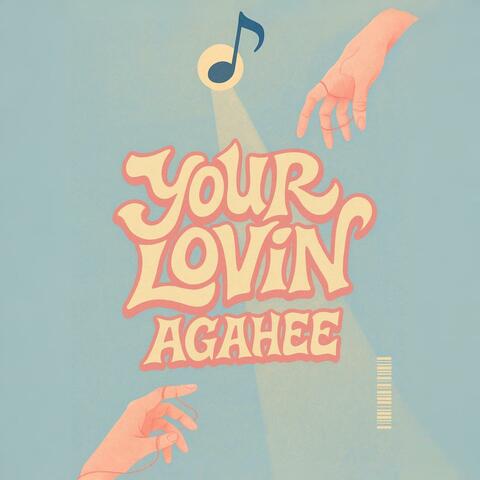 Your Lovin'