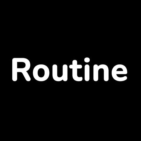 Routine
