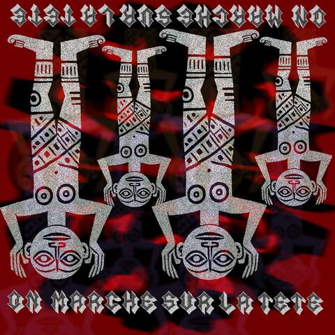 On marche sur la tête