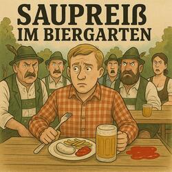 Saupreiß im Biergarten
