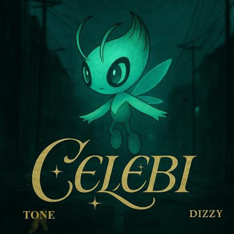 Celebi (feat. Tone)