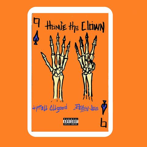 Homie The Clown (feat. Baby Joe)