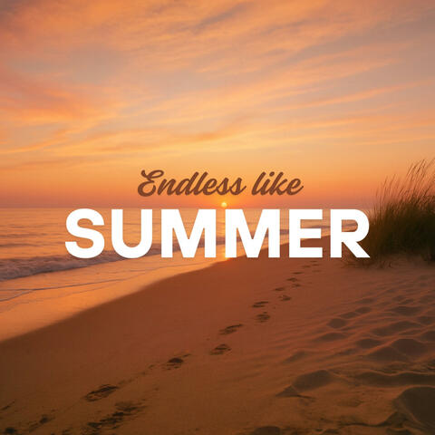 Endless Like Summer
