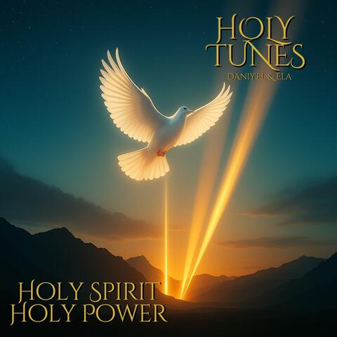 Holy Spirit, Holy Power