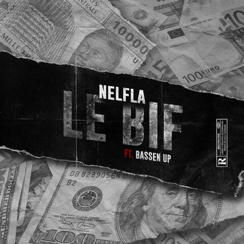 Le Bif (feat. Bassen Up)