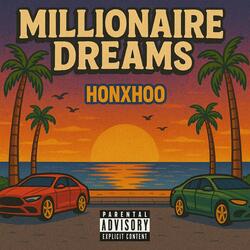 Millionaire Dreams