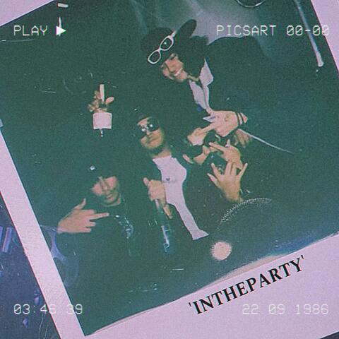 'INTHEPARTY' (feat. EZM888)