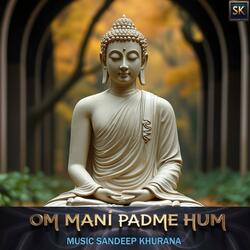 Om Mani Padme Hum Chants