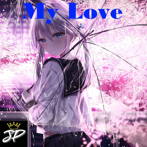 My Love