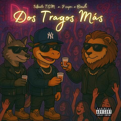 DOS TRAGOS MÁS (feat. J Supa & Biembi)