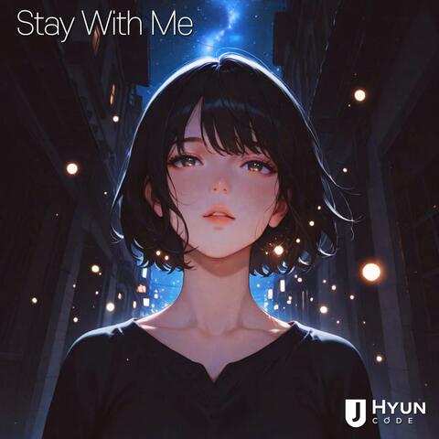 Stay With Me