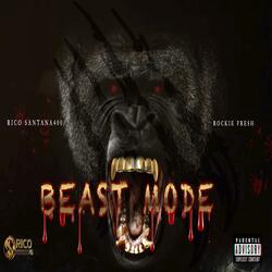 Beast Mode (feat. Rockie Fresh)