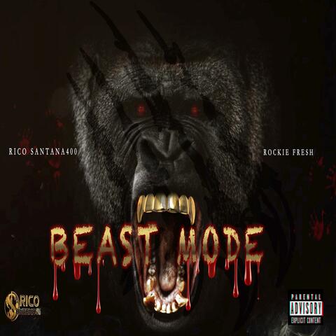 Beast Mode (feat. Rockie Fresh) [Radio Edit]