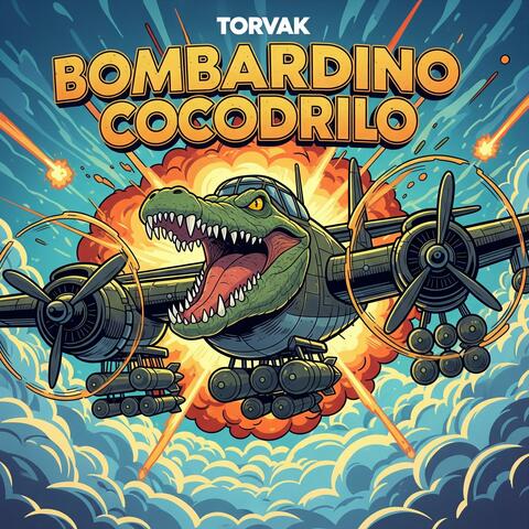 BOMBARDINO COCODRILO