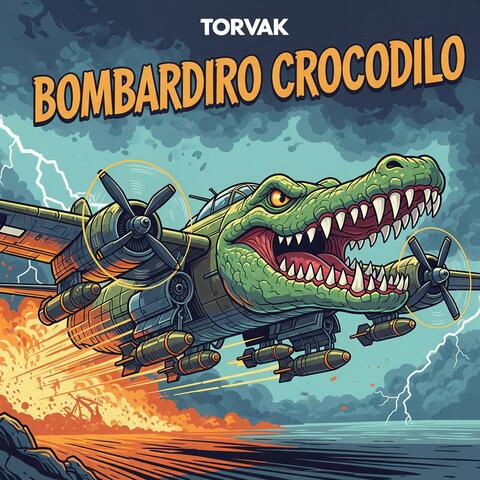 BOMBARDIRO CROCODILO