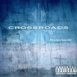 CrossRoads (R.I.P. KG D B)