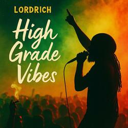 High Grade Vibes