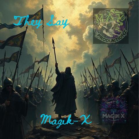 They Say