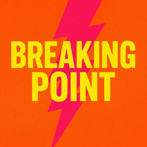 Breaking Point