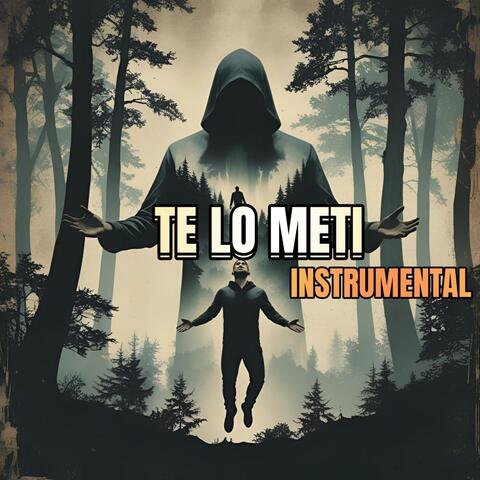 Te Lo Meti (Instrumental)