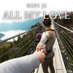All My Love