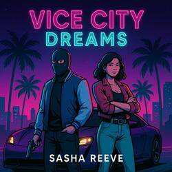Vice City Dreams (Klau dir 'nen Wagen)