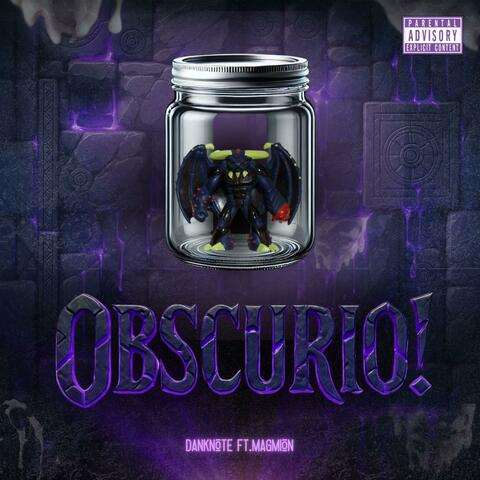 Obscurio! (feat. Magmion)