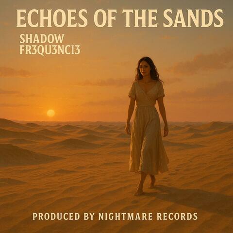 Echoes of the Sands